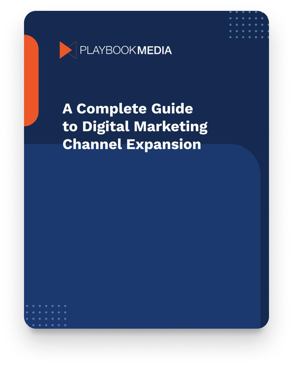A Complete Guide to Digital Marketing Channel Expansion 1